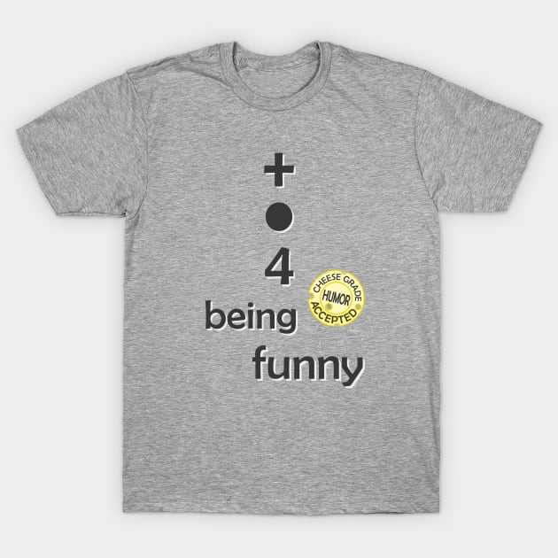 Plus point for being funny T-Shirt by Words In Drawings